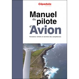 Manuel du Pilote d'Avion - Cépadues
